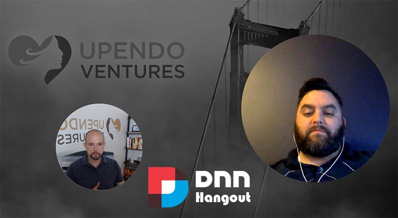 Upendo Ventures presents: A DNN Hangout interview with Johnny Gregory of Fortuitas