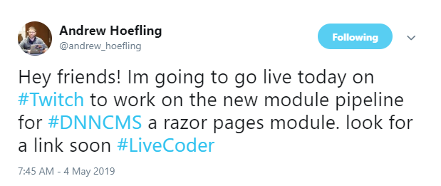 Andrew Hoefling tweeted about his live coding Twitch stream where he worked on a new Razor pages module pipeline for DNN.