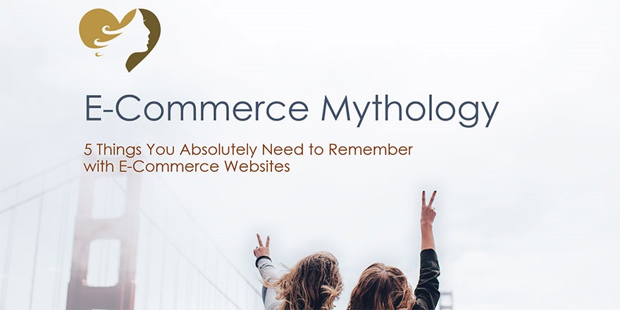 E-Commerce Myth's presented by Upendo Ventures