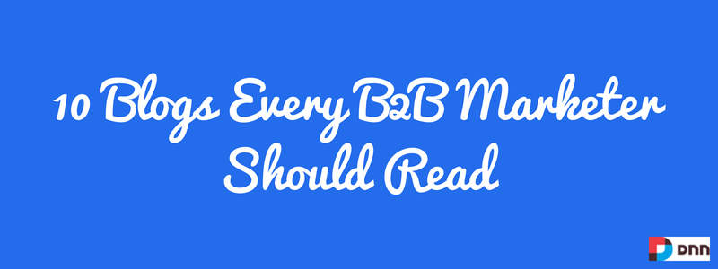10 blogs every b2b marketer should read