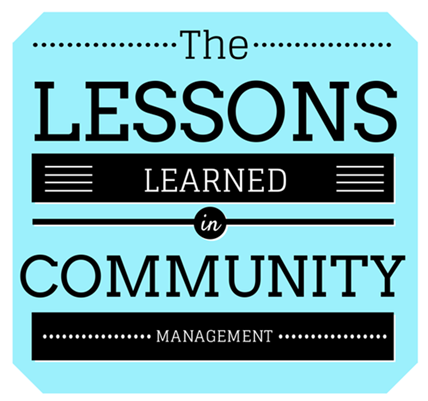 lessons learned in community management