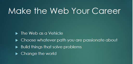 Slide: make the web your career