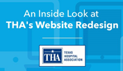 Website Redesign: How Texas Hospital Association Redesigned Their Site on a New CMS