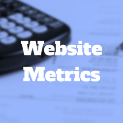 You Are What You Measure: Website Metrics That Matter